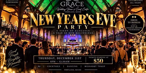 New Year\u2019s Eve at Grace | Portland\u2019s Elegant NYE Celebration