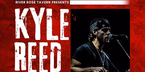 Kyle Reed Hemmen Live at River Rose Tavern