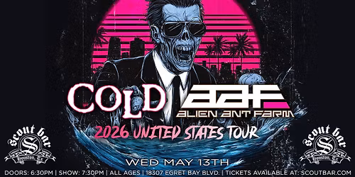 COLD & Alien Ant Farm live at Scout