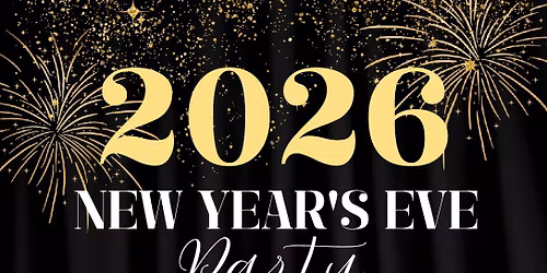 New Year's Eve 2026 Celebration!