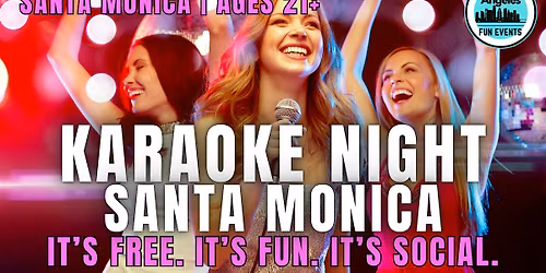 Karaoke Night - Santa Monica