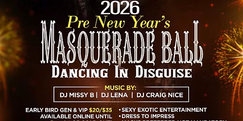 Pre New Year Masquerade Ball 2026