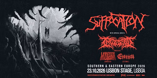 Suffocation | Lisbon Stage | Lisboa