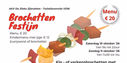 \ud83c\udf62 Brochettenfestijn De Zieke Zjieratten - Twiekierenniet \ud83c\udf62