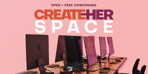 CreateHER Space: Co-working Session