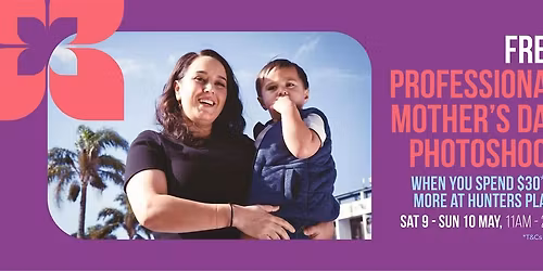 FREE* Professional Mother's Day Photoshoot at Hunters Plaza!