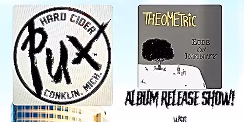 'THEOMETRIC' ALBUM RELEASE SHOW! WSG 'REDBELLY' @PUXCIDER