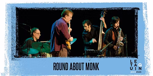 ROUND ABOUT MONK [Jazz]