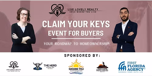 Claim Your Keys: Your Roadmap to Homeownership