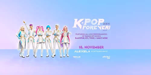 K-Pop Forever! | Alexela Kontserdimaja | 18.11.2026