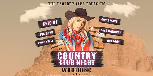 COUNTRY CLUB NIGHT \/\/ WORTHING \/\/ 27.06.2026