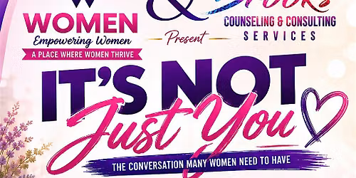 "No-It's Not Just You: What Women Wish They Could Say Out Loud"