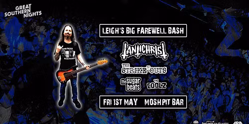 GSN Presents!: Leigh's Big Farewell Bash w\/ Tantichrist + Strike-Outs + Sugar Beats + The Coolz
