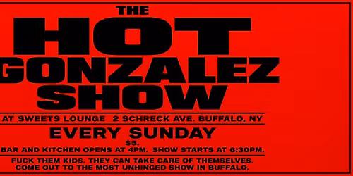 The Hot Gonzalez Show