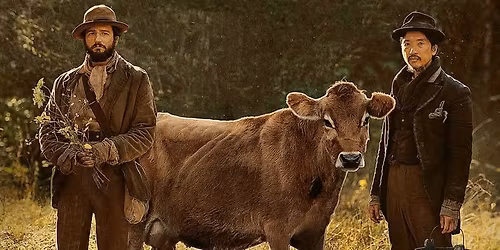 The Lost Films of COVID: FIRST COW at The Nightlight \ud83c\udfac