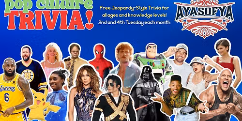 Pop Culture Trivia at Ayasofya (2nd and 4th Tuesdays)