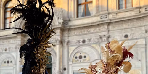 IL CARNEVALE DI VENEZIA CON ESCURSIONE A CHIOGGIA