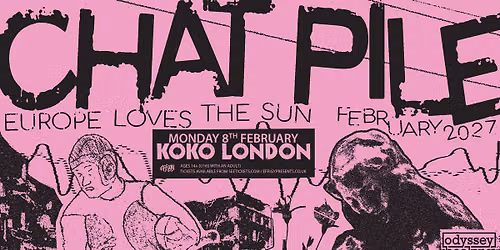 Chat Pile at KOKO, London