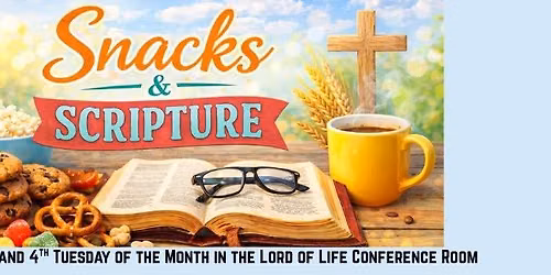 Snacks & Scripture