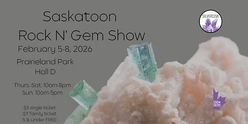 Saskatoon Rock N' Gem Show