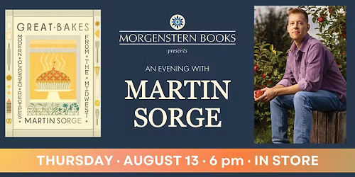 Martin Sorge on "Great Bakes: Modern Classic Recipes from the Midwest"