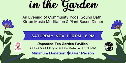 Harmonies in the Garden (Yoga\/Sound Bath\/Kirtan\/Veggie Dinner)