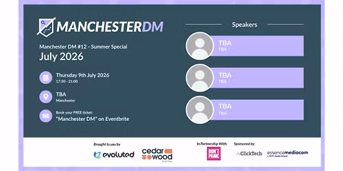 Manchester DM #12 - Summer Special Digital Marketing Event