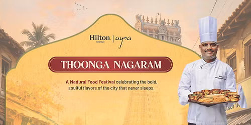 Thoonga Nagaram- Madurai Food Festival