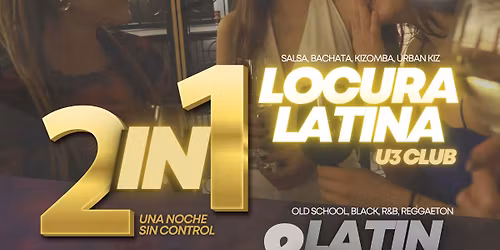 2in1 Party Locura Latina x Latin Black bei U3