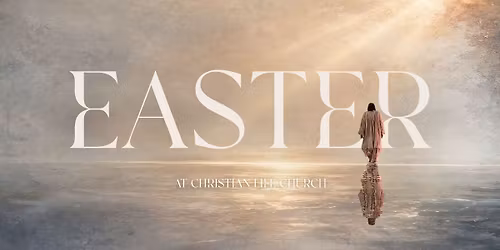 Easter at CLC | 11am Service