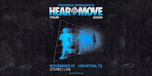 TroyBoi presents Hear2Move - Stereo Live Houston in Houston