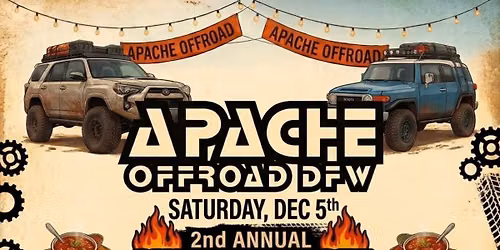 Apache Offroad DFW 2nd Annual Chili Cook Off & Open House