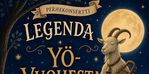 LIEDON KAMARIMUSIIKKI 2026: LEGENDA Y\u00d6-VUOHESTA PERHEKONSERTTI