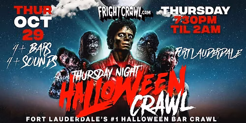 The Fright Crawl | Fort Lauderdale Halloween Bar Crawl 2026 | Thurs, Oct. 29