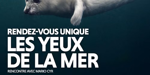 Les Grands Explorateurs | Les yeux de la mer