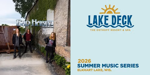 Bad Habitz LIVE at the Lake Deck
