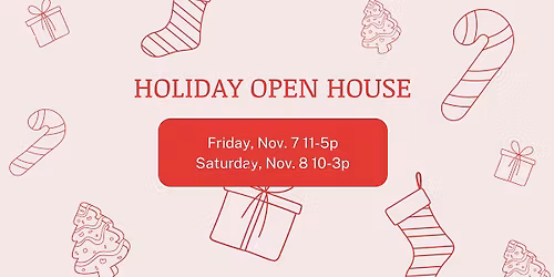Holiday Open House