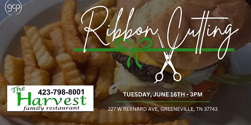 Ribbon Cutting - The Harvest Family Restaurant *New Location*
