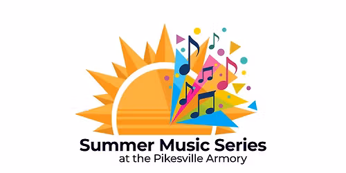 2026 Summer Music Series at the Pikesville Armory