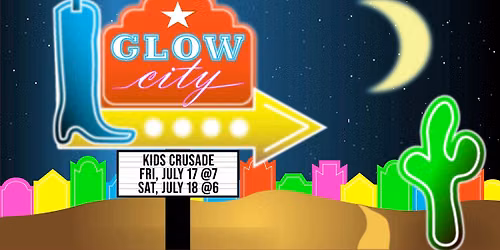 Kids Crusade 2026 - GLOW CITY