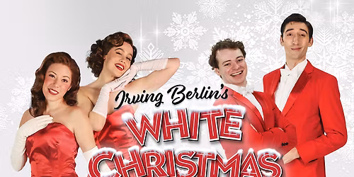 Irving Berlins White Christmas at Greenville Theatre