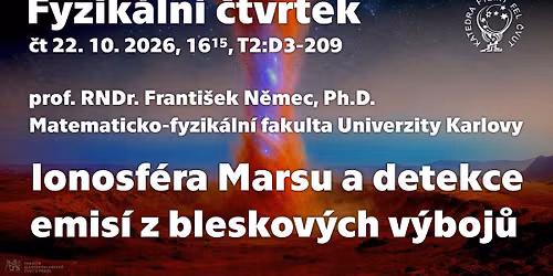 prof. F. N\u011bmec: Ionosf\u00e9ra Marsu a detekce emis\u00ed z bleskov\u00fdch v\u00fdboj\u016f [Fyz. \u010dtvrtek]