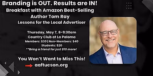 Branding is Out, Results are IN! Breakfast with Amazon Author Tom Ray