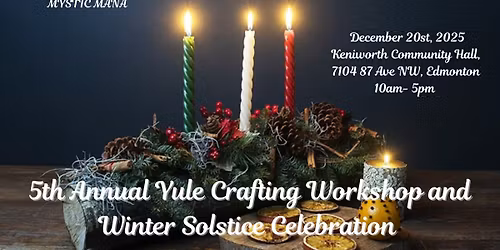 Yule Crafting Workshop and Winter Solstice Event