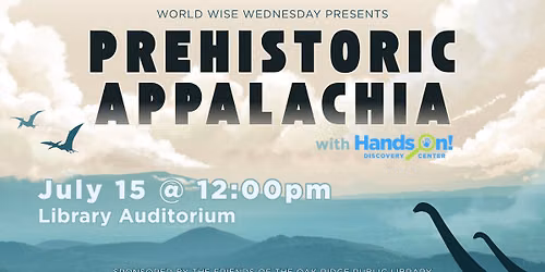 Prehistoric Appalachia with Hands On! Discovery Center
