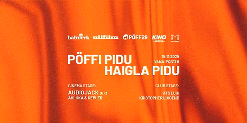 P\u00d6FFI PIDU | Audiojack (uk) x Haigla Pidu