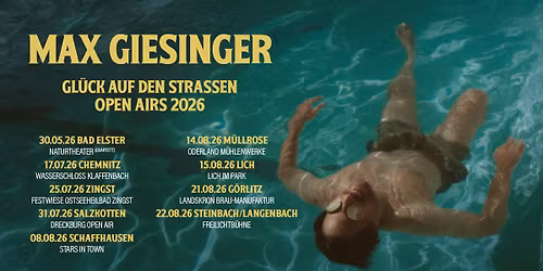 Max Giesinger | Gl\u00fcck auf den Stra\u00dfen Open Airs 2026 | Chemnitz