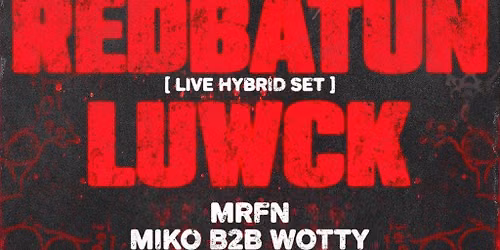 Unbound x Obscura presents: Redbatun & Luwck