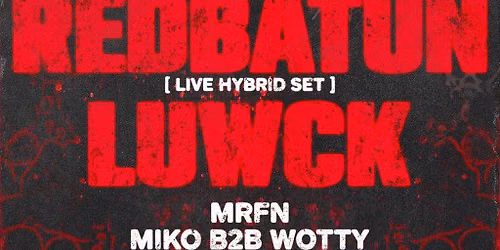 Unbound x Obscura presents: Redbatun & Luwck