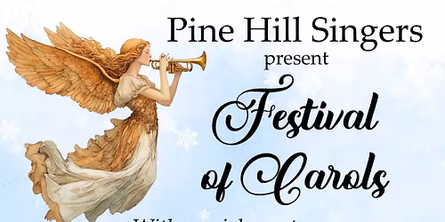 Pine Hill Singers present Festival of Carols